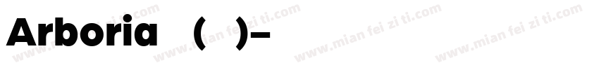 Arboria 普通(西方)字体转换